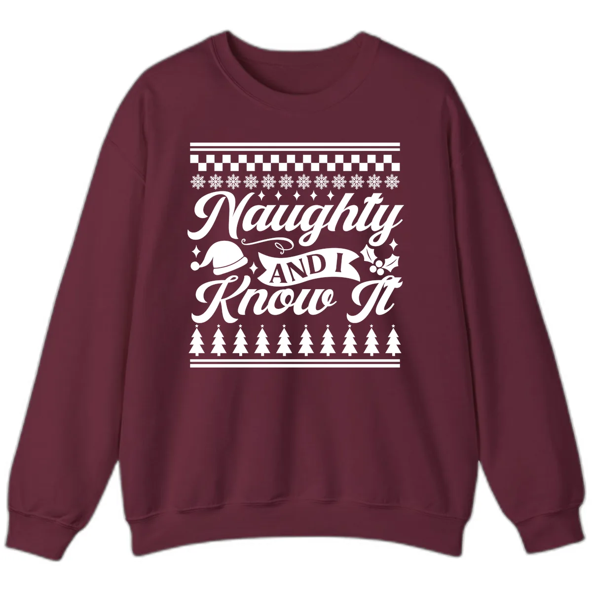 Naughty And I Know It Christmas Design Sweatshirt in Maroon