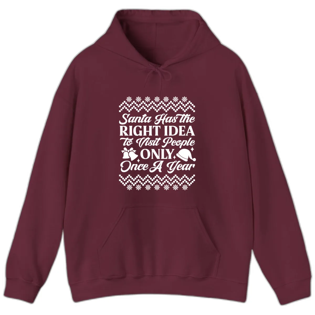 Santa Has The Right Idea Hoodie in Maroon