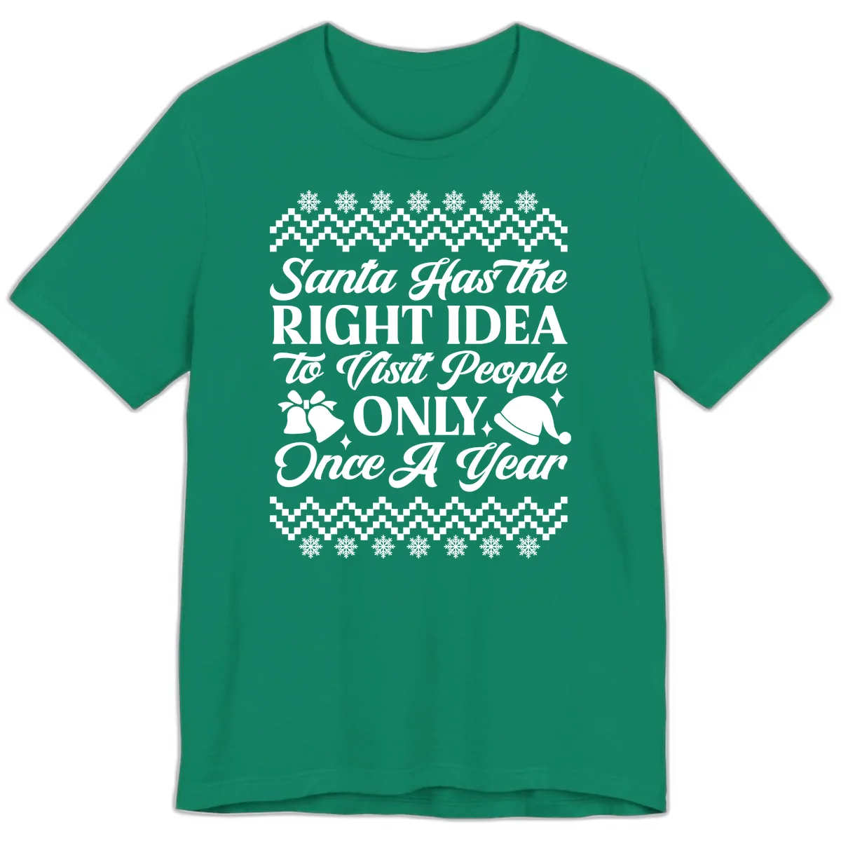 Santa Has The Right Idea Premium T-Shirt in Kelly