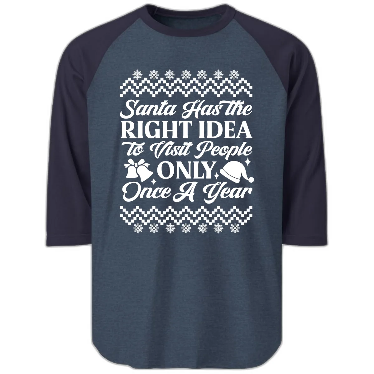 Santa Has The Right Idea Raglan 3/4 in Heather Denim Navy