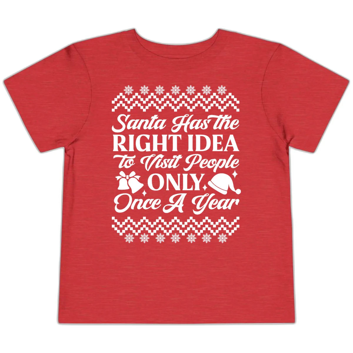 Santa Has The Right Idea Toddler T-Shirt in Heather Red