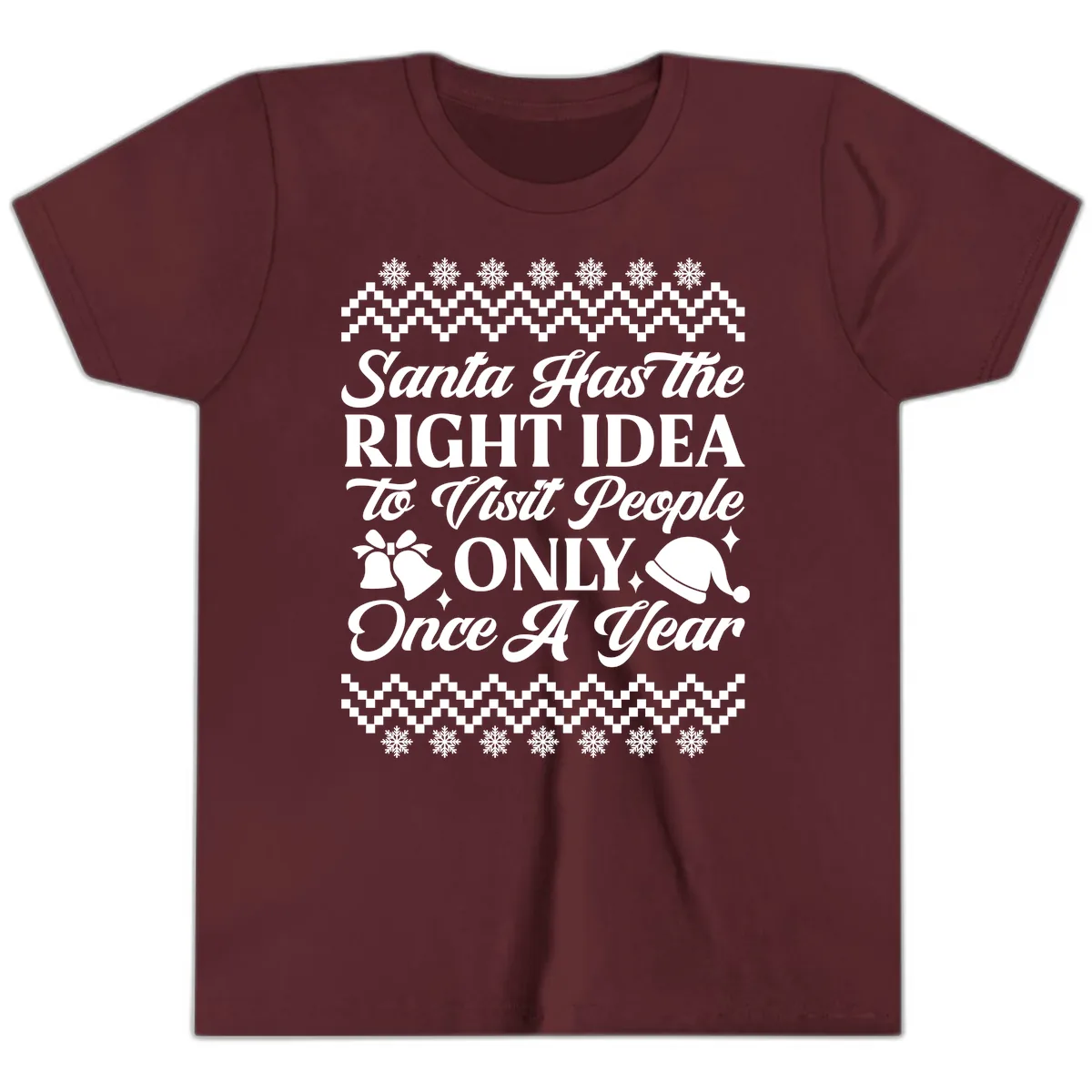 Santa Has The Right Idea Youth T-Shirt in Maroon