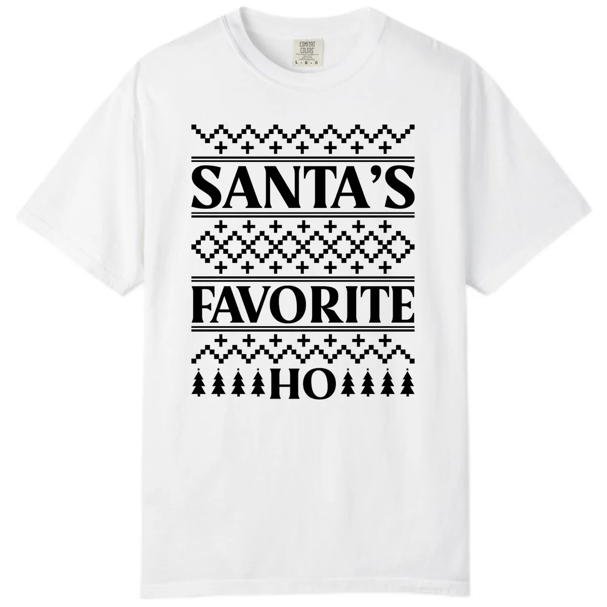 Santa's Favorite Ho Christmas Comfort Color in White