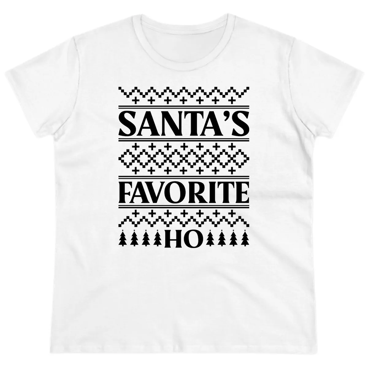 Santa's Favorite Ho Christmas Ladies Tee in White