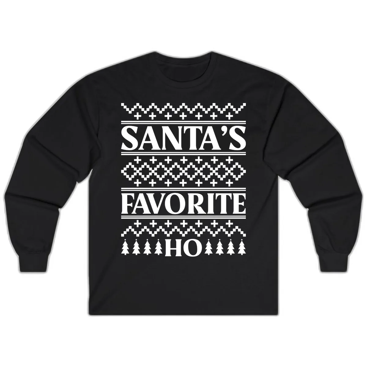 Santa's Favorite Ho Christmas Long Sleeve in Black