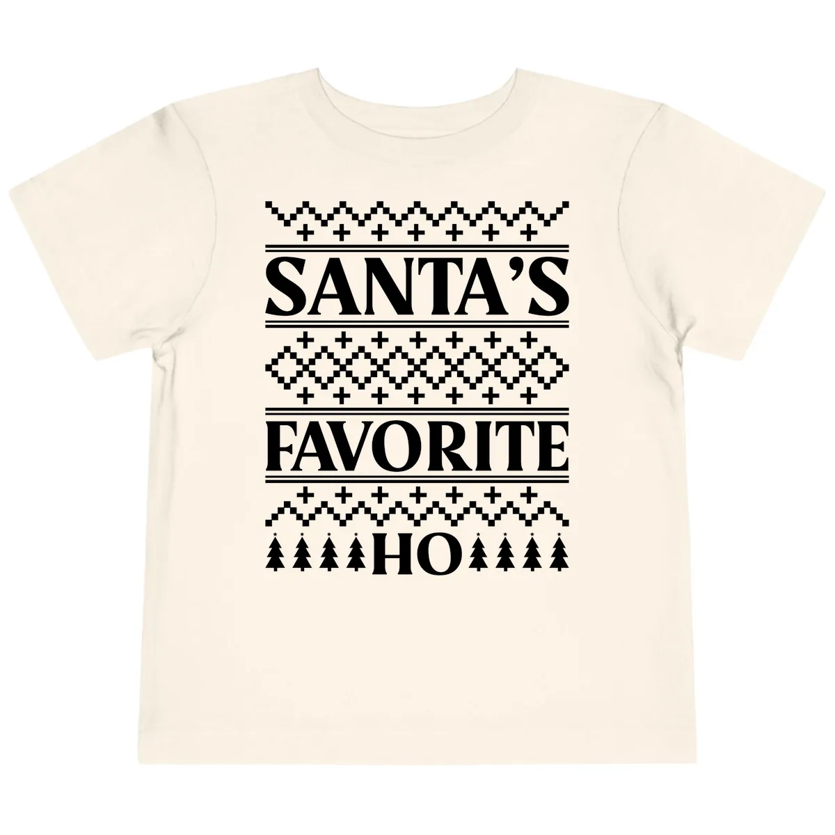 Santa's Favorite Ho Christmas Toddler T-Shirt in Natural